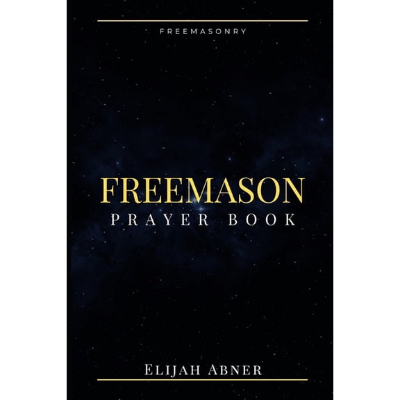 Freemason Prayer Book, (Paperback)