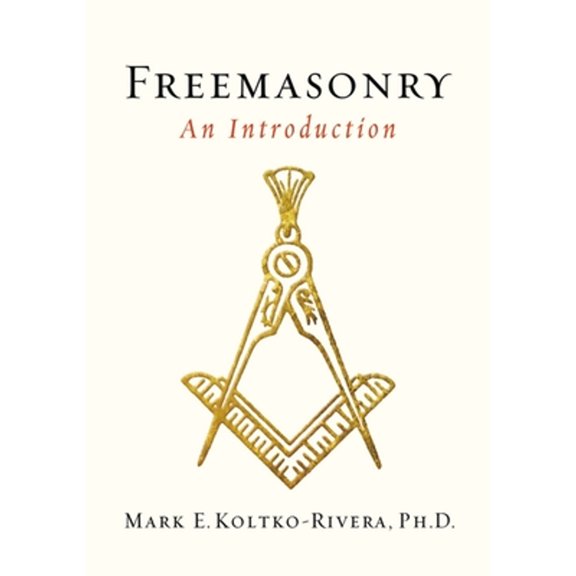 Pre-Owned Freemasonry: An Introduction (Paperback) 1585428531
