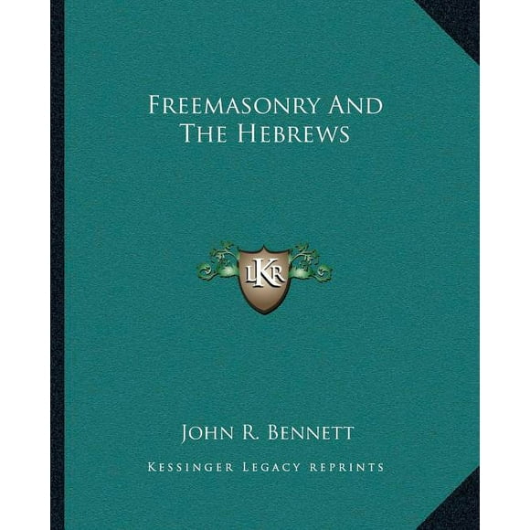 Freemasonry And The Hebrews (Paperback)