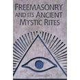 thumbnail image 1 of Pre-Owned Freemasonry and Its Ancient Mystic Rites (Hardcover) 0517202670 9780517202678, 1 of 1