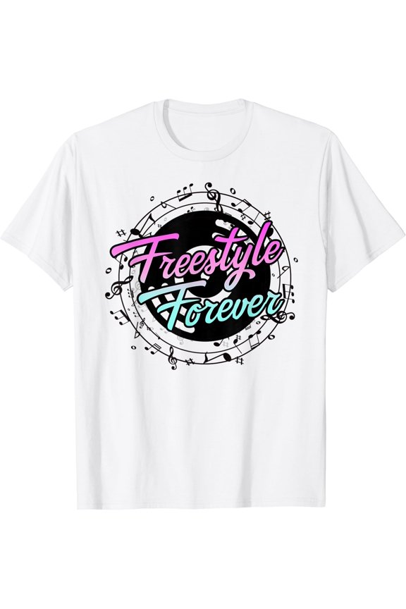 Freestyle Forever For Lovers Of 80S Freestyle Dance Music T-Shirt, Vintage T-Shirt