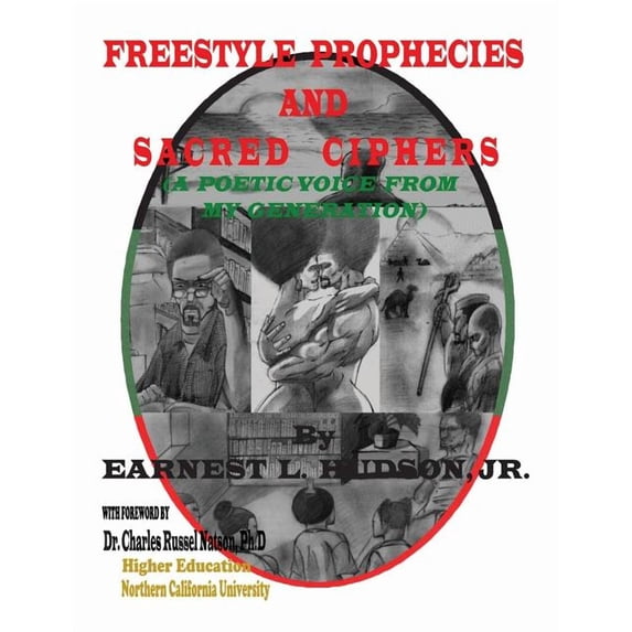 Freestyle Prophecies & Sacred Ciphers (Paperback)