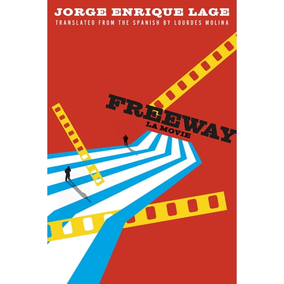 Freeway: La Movie, (Paperback)