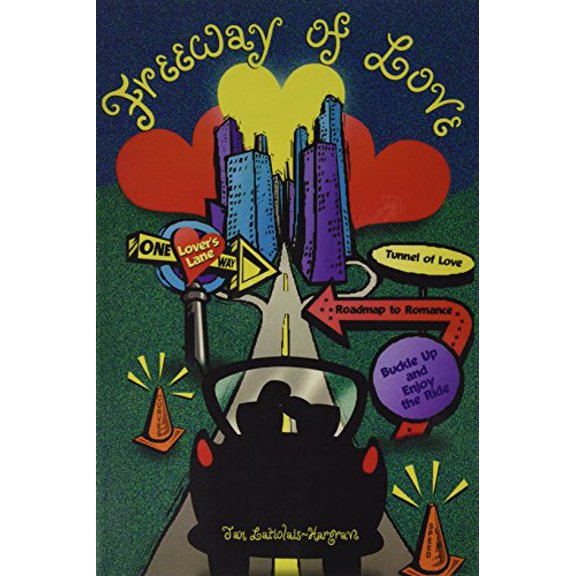 Pre-Owned Freeway of Love (Paperback) 078725312X 9780787253127