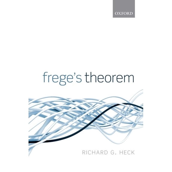 Frege's Theorem, (Paperback)