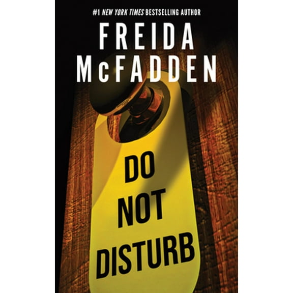 Pre-Owned Do Not Disturb (Paperback) 1464227284 9781464227288