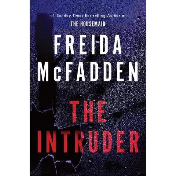 Freida McFadden The Intruder (Paperback)