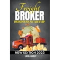 thumbnail image 1 of Freight Broker Business Startup, (Paperback), 1 of 1