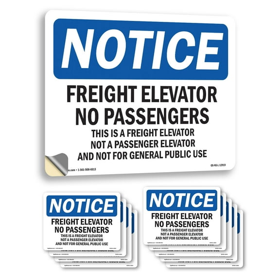 Freight Elevator No Passengers This Is A OSHA Notice Vinyl Decal Label 7 Inch x 5 Inch - 10 Pack