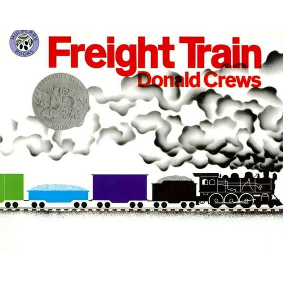 Freight Train: A Caldecott Honor Award Winner (Paperback)