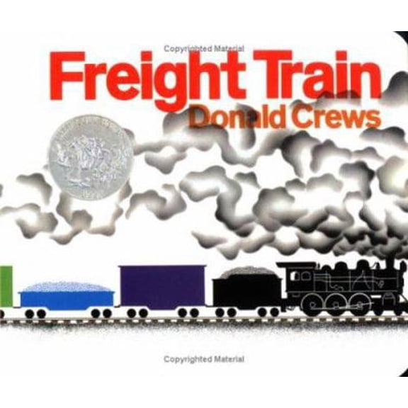 Pre-Owned Freight Train: A Caldecott Honor Award Winner (Board book) 0688149006 9780688149000