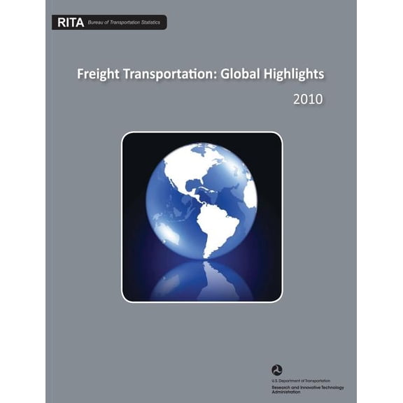 Freight Transportation : Global Highlights