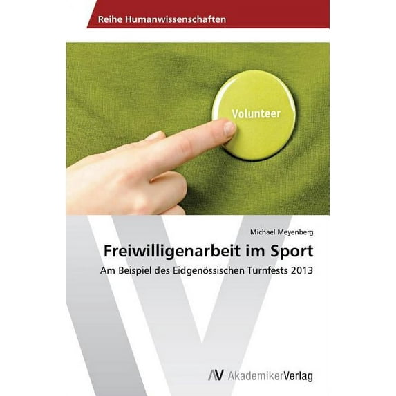 Freiwilligenarbeit Im Sport (Paperback)