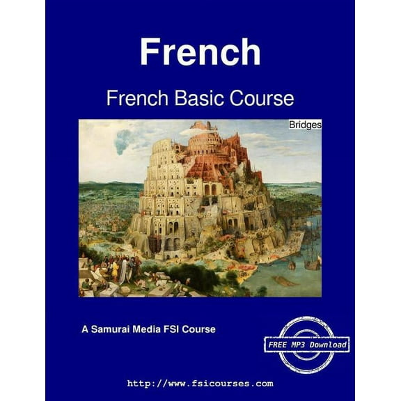 French Basic Course - Bridges, (Paperback)