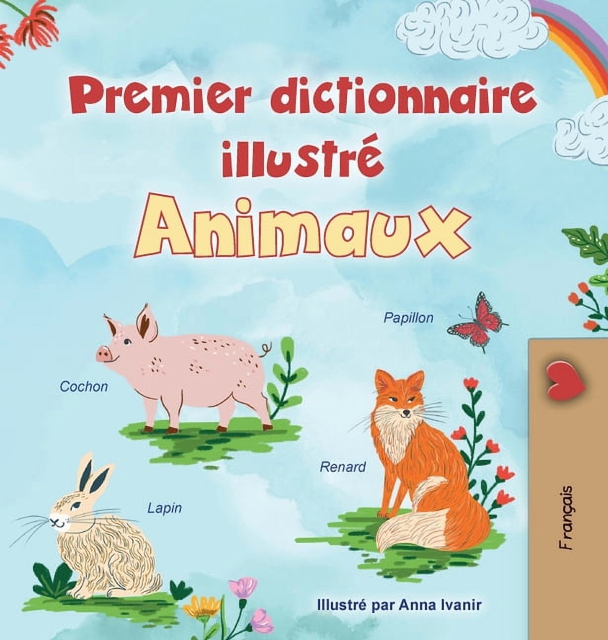 French Bedtime Collection First Picture Dictionary - Animals (French Children's Book), (Hardcover)