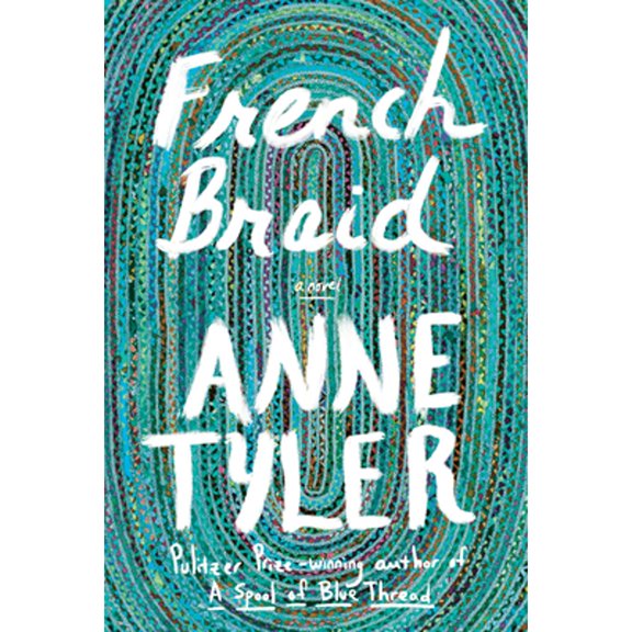 Pre-Owned French Braid (Hardcover) 059332109X 9780593321096