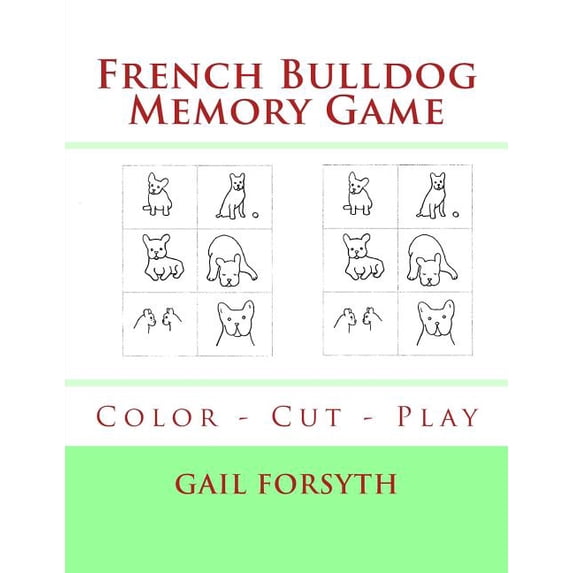 French Bulldog Memory Game: Color - Cut - Play, (Paperback)