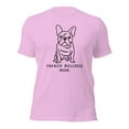 thumbnail image 1 of French Bulldog Mom T-Shirt,Cute Dog Lover Gift,Pet Owner Tee (Lilac, S), 1 of 1