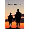 thumbnail image 1 of French Classics in French and English: Pierre and Jean by Guy de Maupassant (Dual-Language Book) (Paperback) by Guy De Maupassant, Mr. Alexander Vassiliev, 1 of 1