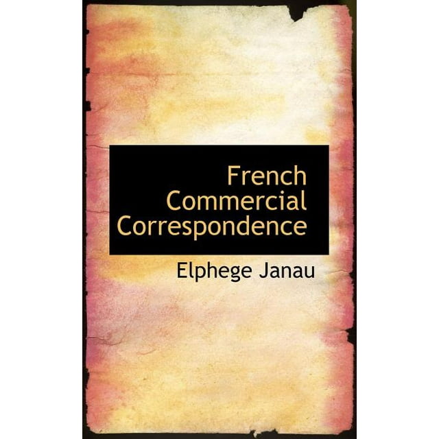 French Commercial Correspondence (Paperback)