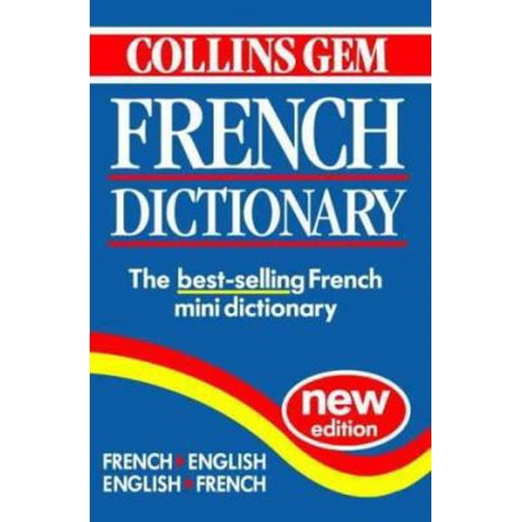 Pre-Owned Collins Gem French Dictionary: French-English, English-French (Paperback) 0004707664 9780004707662