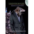 thumbnail image 1 of French-English Bilingual Edition: Le Grand Mechant Loup Est Riche!, (Paperback), 1 of 1