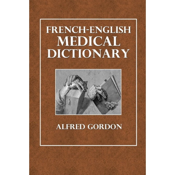 French-English Medical Dictionary, (Paperback)