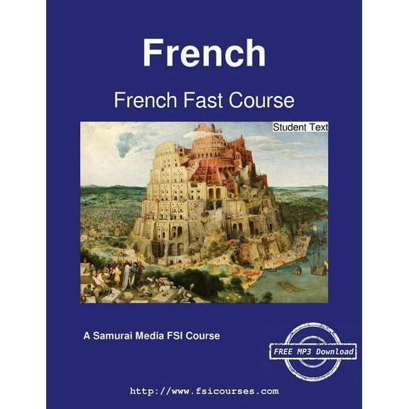French Fast Course - Student Text, (Paperback)