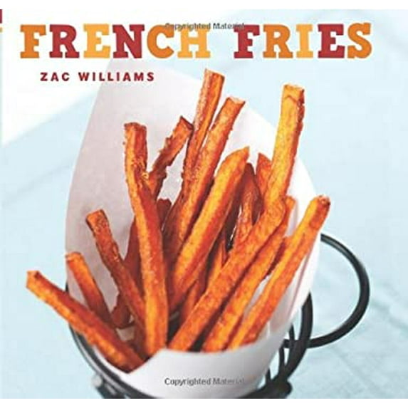 Pre-Owned French Fries (Hardcover) 1423607449 9781423607441