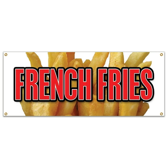 French Fries Banner 18" X 48" Heavy Duty 13 Oz Vinyl Banners with Grommets Single Sided