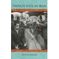 thumbnail image 1 of French Hats In Iran, 1 of 1
