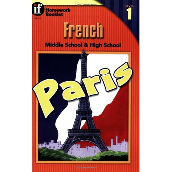 Pre-Owned French Homework Booklet, Middle School / High School, Level 1 (English and French Edition) (Paperback) 0880129921 9780880129923