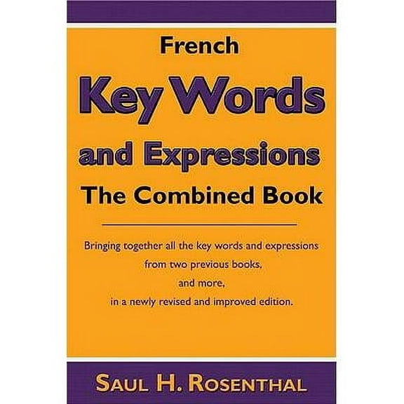 French Key Words and Expressions : The Combined Book
