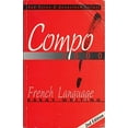 thumbnail image 1 of Pre-Owned French Language Essay Writing: Compo! 2000 : French Language Essay Writing (Edition 2) (Paperback), 1 of 1