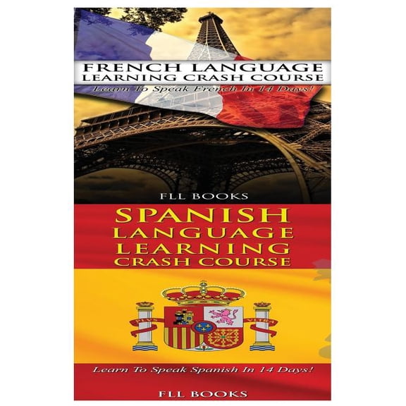 French Language Learning Crash Course & Spanish Language Learning Crash Course (Paperback)