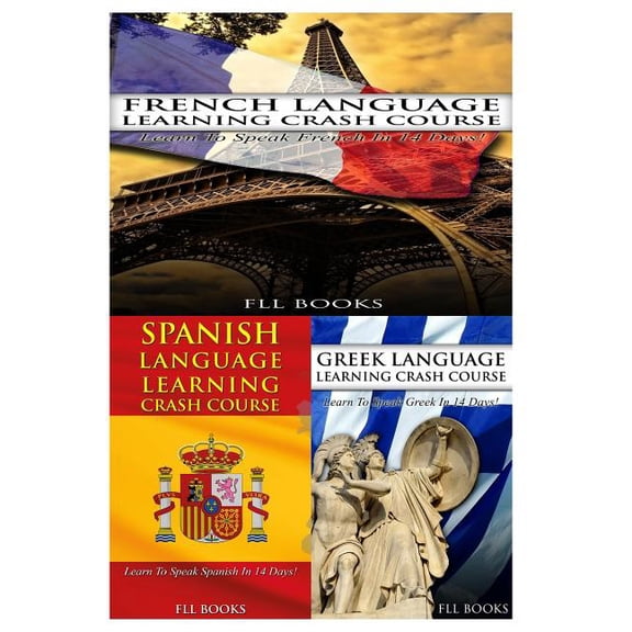 French Language Learning Crash Course + Spanish Language Learning Crash Course + (Paperback)