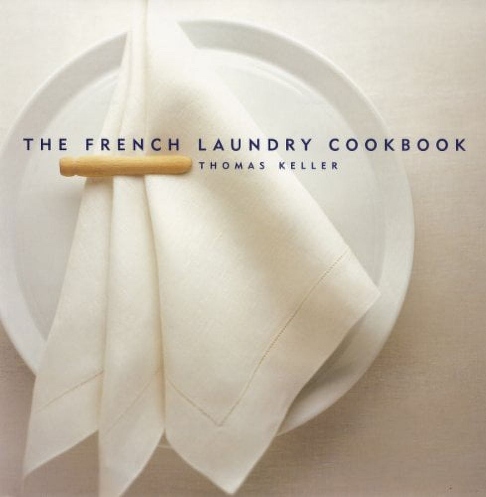 Pre-Owned The French Laundry Cookbook (The Thomas Keller Library), 9781579651268, 1579651267, Hardcover, 2 edition