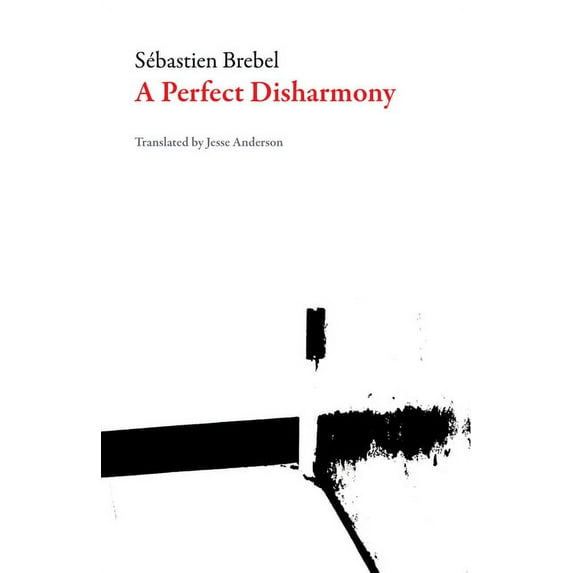 French Literature: A Perfect Disharmony (Paperback)