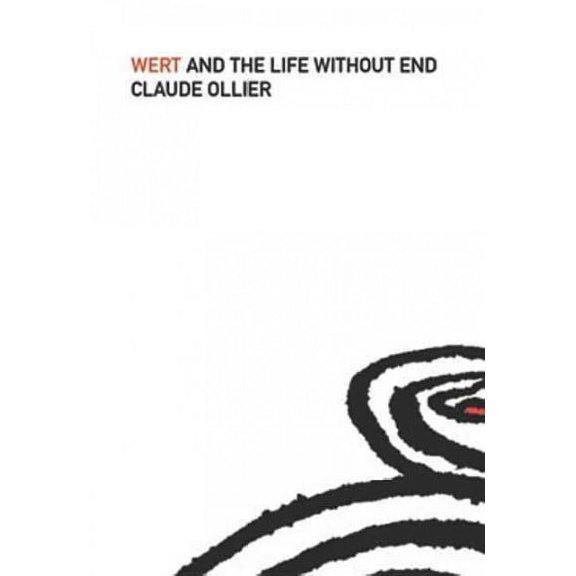French Literature: Wert and the Life Without End (Paperback)