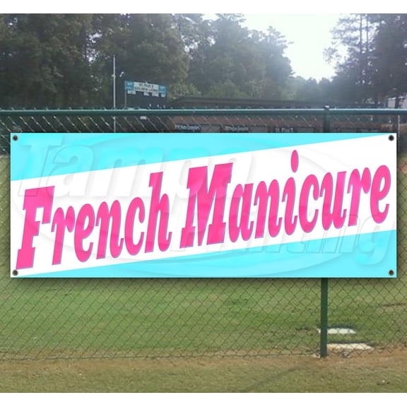French Manicure 13 oz Vinyl Banner With Metal Grommets