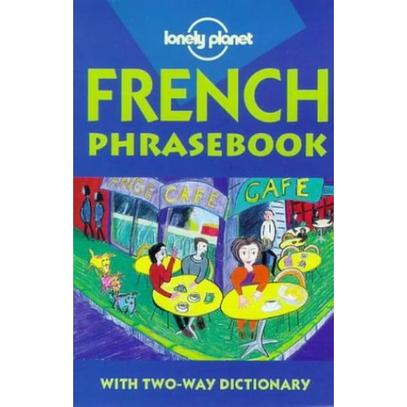 Pre-Owned Lonely Planet French Phrasebook (Lonely Planet Phrasebook) (French Edition) (Paperback) 0864424507 9780864424501