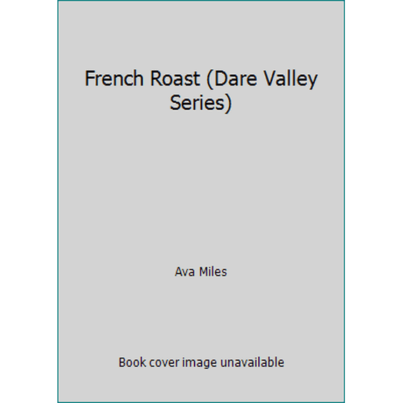 Pre-Owned French Roast (Paperback) by Ava Miles