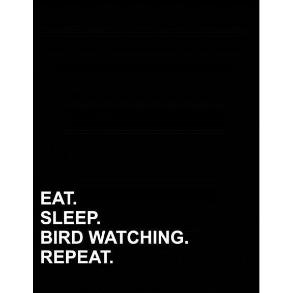French Ruled Notebook: Eat Sleep Bird Watching Repeat: French Ruled Notebook French Ruled Paper, Seyes Ruled Notebooks, 8.5 x 11, 200 pages (Paperback)