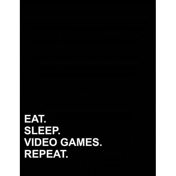 French Ruled Notebook: Eat Sleep Video Games Repeat: French Ruled Notebook French Ruled Paper, Seyes Ruled Notebooks, 8.5 x 11, 200 pages (Paperback)