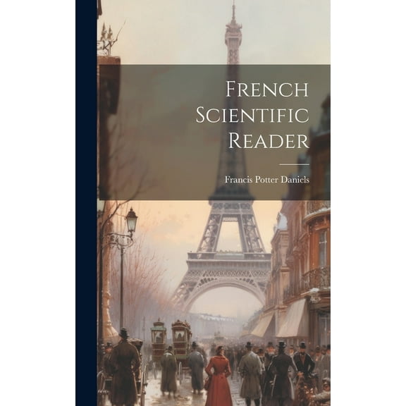 French Scientific Reader (Hardcover)