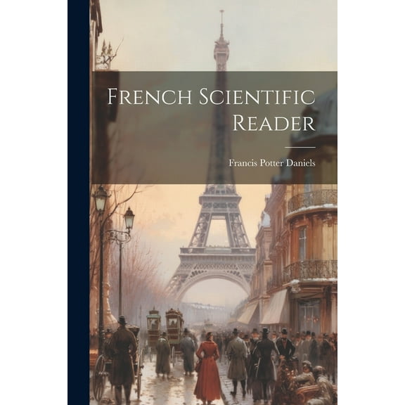 French Scientific Reader (Paperback)