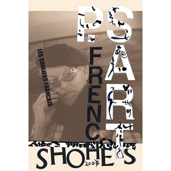 French Shoes-2007: Les Souliers Francais, (Paperback)
