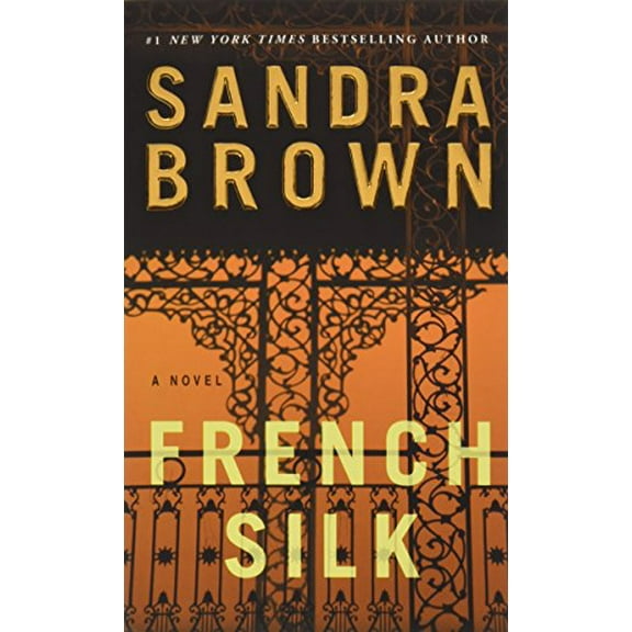 Pre-Owned French Silk (Mass Market Paperback) 1455574325 9781455574322