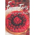thumbnail image 1 of Pre-Owned French Tarts : 50 Savory and Sweet Recipes 9781885183392, 1 of 1