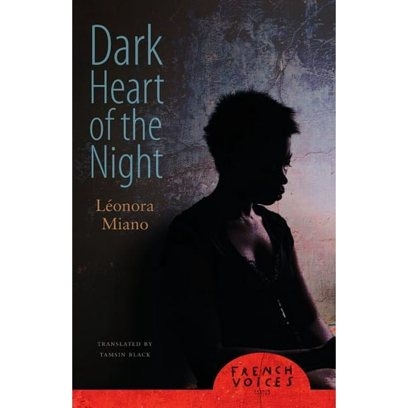 French Voices Dark Heart of the Night, (Paperback)
